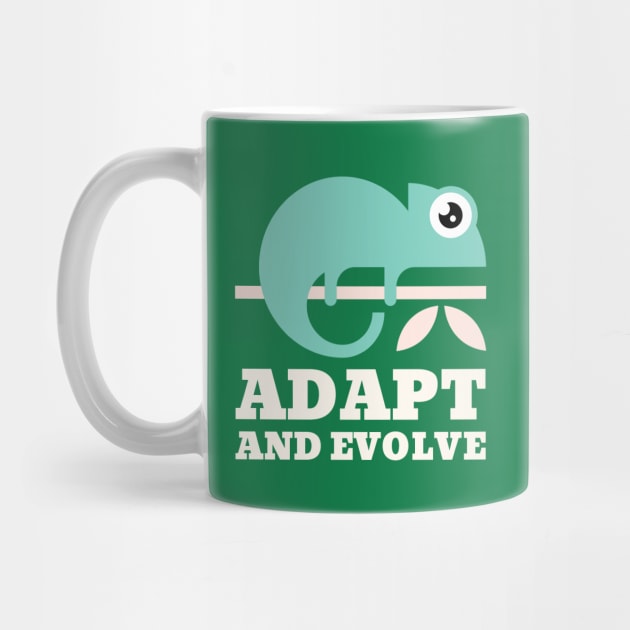 Adapt and Evolve by Chemis-Tees